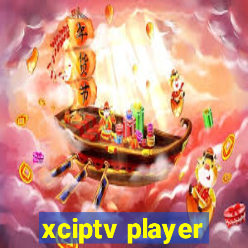 xciptv player